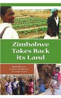 Zimbabwe Takes Back Its Land