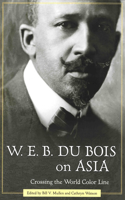 W. E. B. Du Bois on Asia