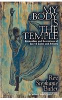 My Body Is The Temple