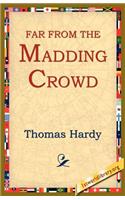 Far from the Madding Crowd