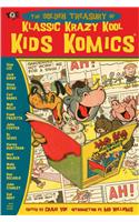 Golden Treasury of Klassic Krazy Kool Kids' Komics