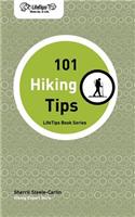 Lifetips 101 Hiking Tips