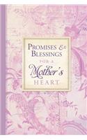 Promises & Blessings for a Mother's Heart: Pocket Inspirations