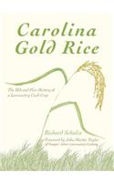 Carolina Gold Rice: