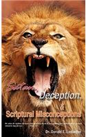 Satan, Deception, and Scriptural Misconceptions