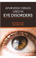 Ayurvedic Drugs Used In Eye Disorders
