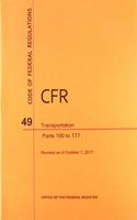 Code of Federal Regulations Title 49, Transportation, Parts 100-177, 2017