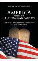 America Versus the Ten Commandments