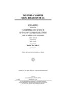 The future of computer science research in the U.S.