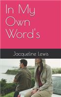 In My Own Word's