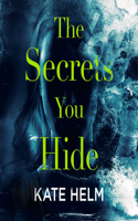 Secrets You Hide