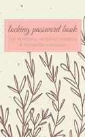 Locking password book: Internet Log Book with Alphabetical Tabs, Internet Websites and Passwords Username Keeper SIZE 6x9 Large Print