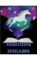 Unicorn dreams: Journal and Notebook for Girls - Composition Size (8.5"x 11") With Lined and Blank Pages, Perfect for Journal, Doodling, Sketching and Notebook