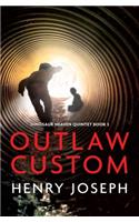 Outlaw Custom