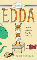 Edda: A Little Valkyrie's First Day of School