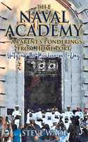 Naval Academy - A Parent's Ponderings from Home Port