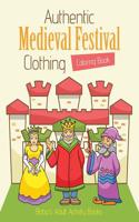 Authentic Medieval Festival Clothing Coloring Book