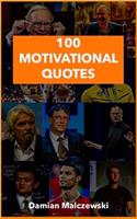 100 Motivational Quotes