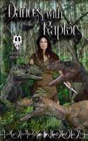 Dances with Raptors