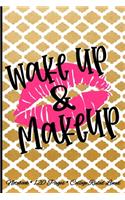 Wake Up & Makeup Notebook 120 Pages College Ruled Lined: This cute makeup design features pink kiss lips and the quote, "Wake Up And Make Up". The pink, white, black and gold color palate is perfect for wo