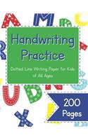 Handwriting Practice Dotted Line Writing Paper for Kids of All Ages