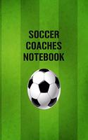 Soccer Coaches Notebook