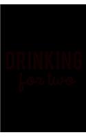 Drinking For Two