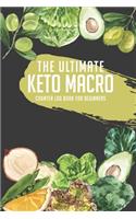 The Ultimate Keto Macro Counter Log Book For Beginners
