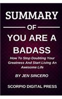 Summary Of You Are A Badass