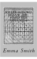 Killer Sudoku Jigsaw 200 - Hard 9x9 Volume 4: (4 Killer Sudoku Jigsaw 200 - Hard 9x9)