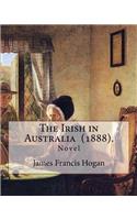 Irish in Australia (1888). By