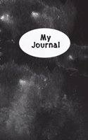 My Journal: For writing, journaling, notes, to do lists and ideas.