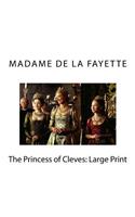 The Princess of Cleves: Large Print