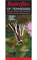 Butterflies of Tennessee Including the Great Smoky Mountains