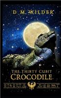 Thirty Cubit Crocodile