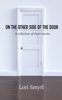 On the Other Side of the Door
