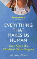 Everything That Makes Us Human