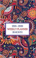 2019 - 2020 18 Month Weekly Planner: Pure Paisley Planner - This Colorful Classic Design Looks Great and Helps You Keep Your Schedule Under Control.