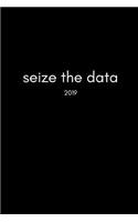 Seize the Data 2019