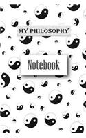 My Philosophy Notebook: 120 Lined Pages 6 X 9 Glossy Softcover to Write Your Philosophical Thoughts