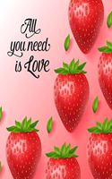 All You Need Is Love