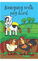 Hanging with My Herd