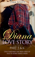 Diana Love Story (PT.5 + PT.6)