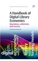 A Handbook of Digital Library Economics