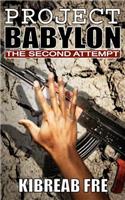 Project Babylon: The Second Attempt(English)