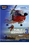 BTEC Level 3 National Public Services Student Book 2