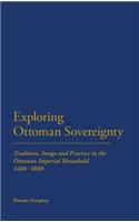 Exploring Ottoman Sovereignty