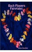 Bach Flowers Fairytales