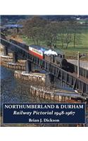 Northumberland & Durham Railway Pictorial, 1948-1967