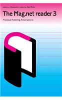 The Mag.Net Reader 3 - Processual Publishing - Actual Gestures